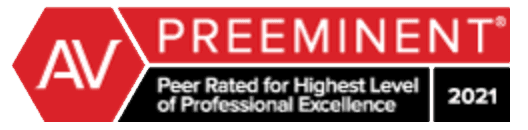 AV Preeminent | Peer Rated for Highest Level of Professional Excellence | 2021